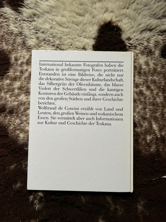Toskana Eine Bildreise Buch Wolftraud DeConcini 1989